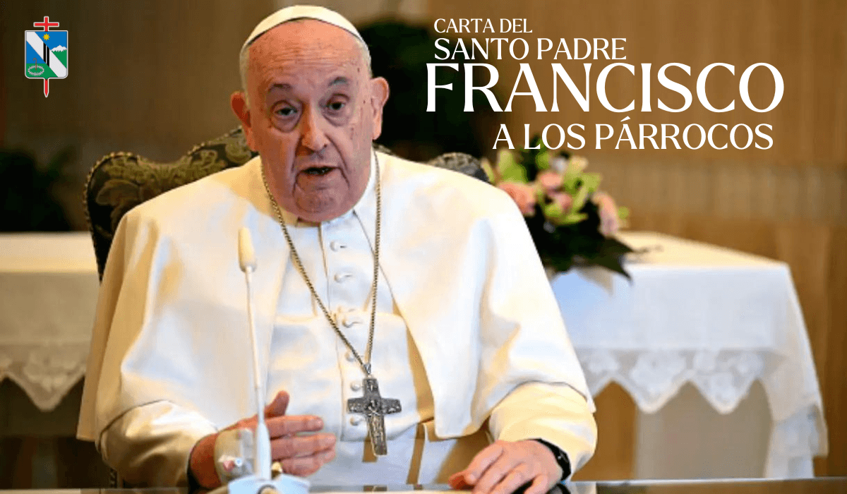 Carta del Papa Francisco a los Párrocos